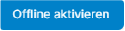 Offline aktivieren - Button