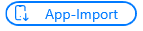 App-Import Button