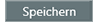 Speichern